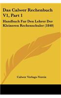 Calwer Rechenbuch V1, Part 1