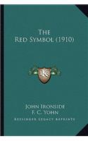 The Red Symbol (1910)