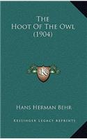 The Hoot Of The Owl (1904)