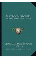 Playroom Stories