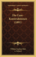Die Cum-Konstruktionen (1891)