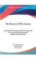 The Discovery Of The Amazon