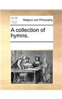 A Collection of Hymns.