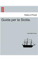Guida Per La Sicilia.