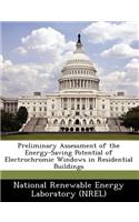 Preliminary Assessment of the Energy-Saving Potential of Electrochromic Windows in Residential Buildings