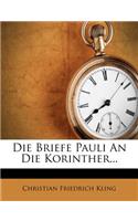 Briefe Pauli an Die Korinther...