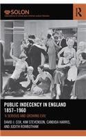 Public Indecency in England 1857-1960
