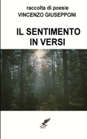 Il Sentimento in Versi: (Italian)