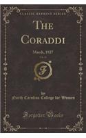 The Coraddi, Vol. 31: March, 1927 (Classic Reprint)