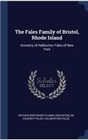 Fales Family of Bristol, Rhode Island