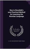 Key to Hossfeld's new Practical Method for Learning the Russian Language
