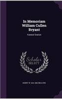In Memoriam William Cullen Bryant