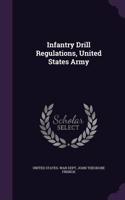 Infantry Drill Regulations, United States Army