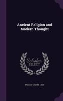 Ancient Religion and Modern Thought