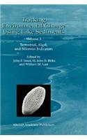 Tracking Environmental Change Using Lake Sediments