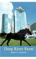 Deep River Farm: (English)