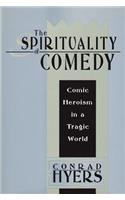 Spirituality of Comedy