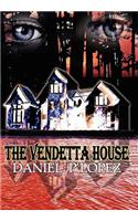 Vendetta House