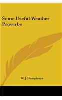 Some Useful Weather Proverbs