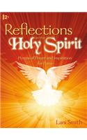 Reflections on the Holy Spirit