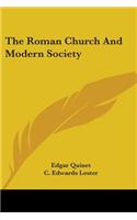 The Roman Church And Modern Society