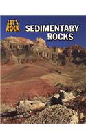 Sedimentary Rocks: (Let's Rock)