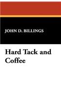 Hard Tack and Coffee
