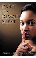 Right to Remain Silent