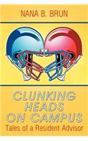 Clunking Heads on Campus