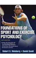 Foundations of Sport and Exercise Psychology 6th Edition with Web Study Guide