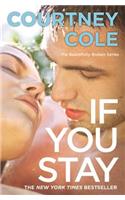 If You Stay: The Beautifully Broken Series: Book 1