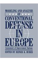 Modeling and Analysis of Conventional Defense in Europe