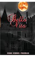 Bella Vita