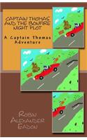Captain Thomas and the Bonfire Night Plot