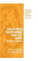 Genes and Proteins Underlying Microbial Urinary Tract Virulence