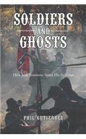 Soldiers and Ghosts