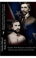 Biographical Sketches of Gen. Pat Cleburne and Gen. T. C. Hindman: Together with Humorous Anecdotes and Reminiscences of the Late Civil War.