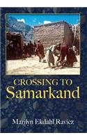 Crossing to Samarkand