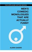 Men's Comedic Monologues That Are Actually Funny