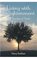 Living with Enlightenment