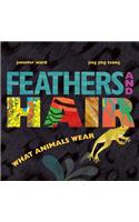 Feathers and Hair, What Animals Wear