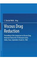Viscous Drag Reduction