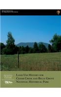Land Use History for Cedar Creek and Belle Grove National Historical Park: (English)