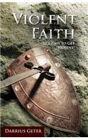 Violent Faith