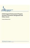 Child Support Enforcement Program Incentive Payments