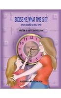 Excuse me, what time is it?
