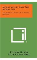 Moral Values and the Moral Life