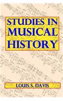 Studies in Musical History