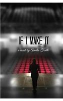 If I Make It: (English)