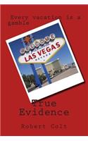 True Evidence